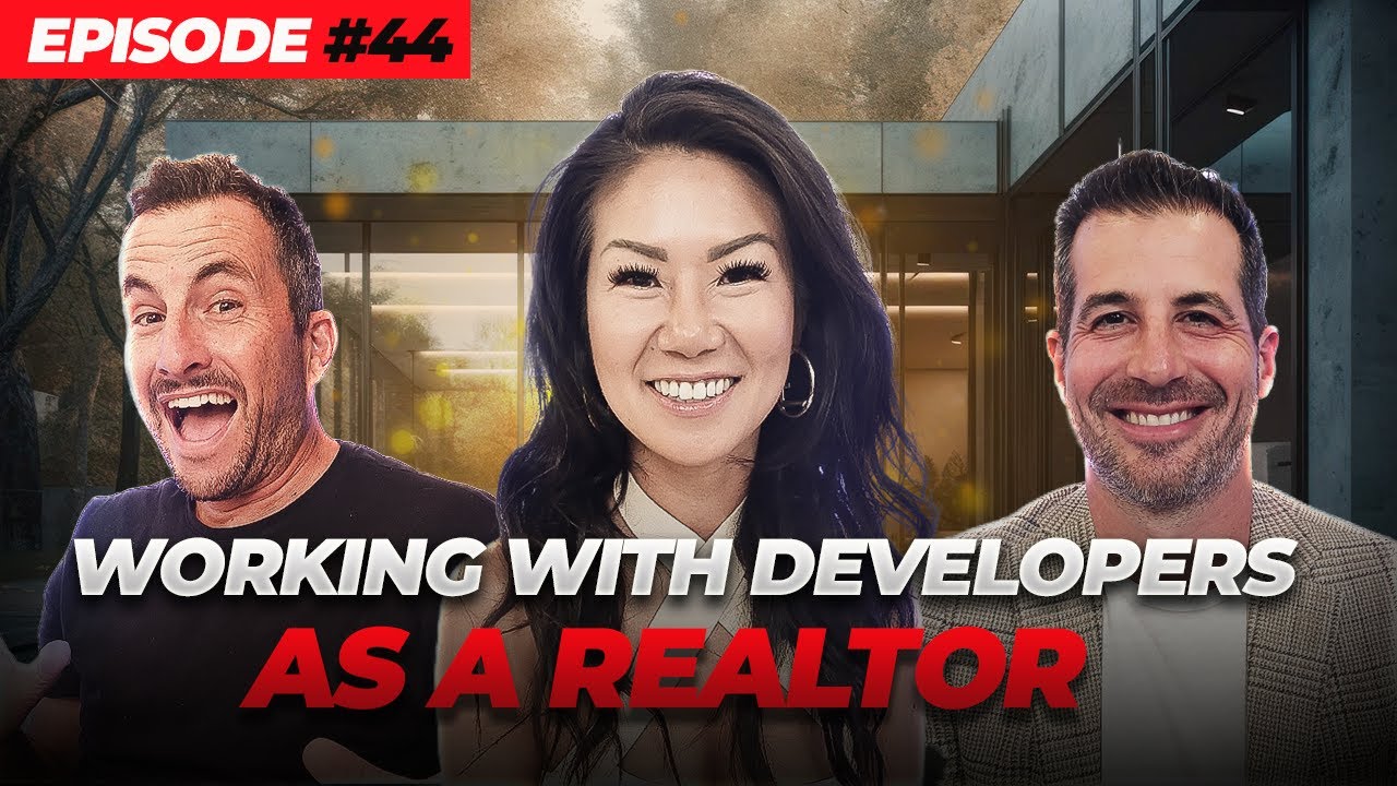 Working with Developers as a Real Estate Agent - YouTube