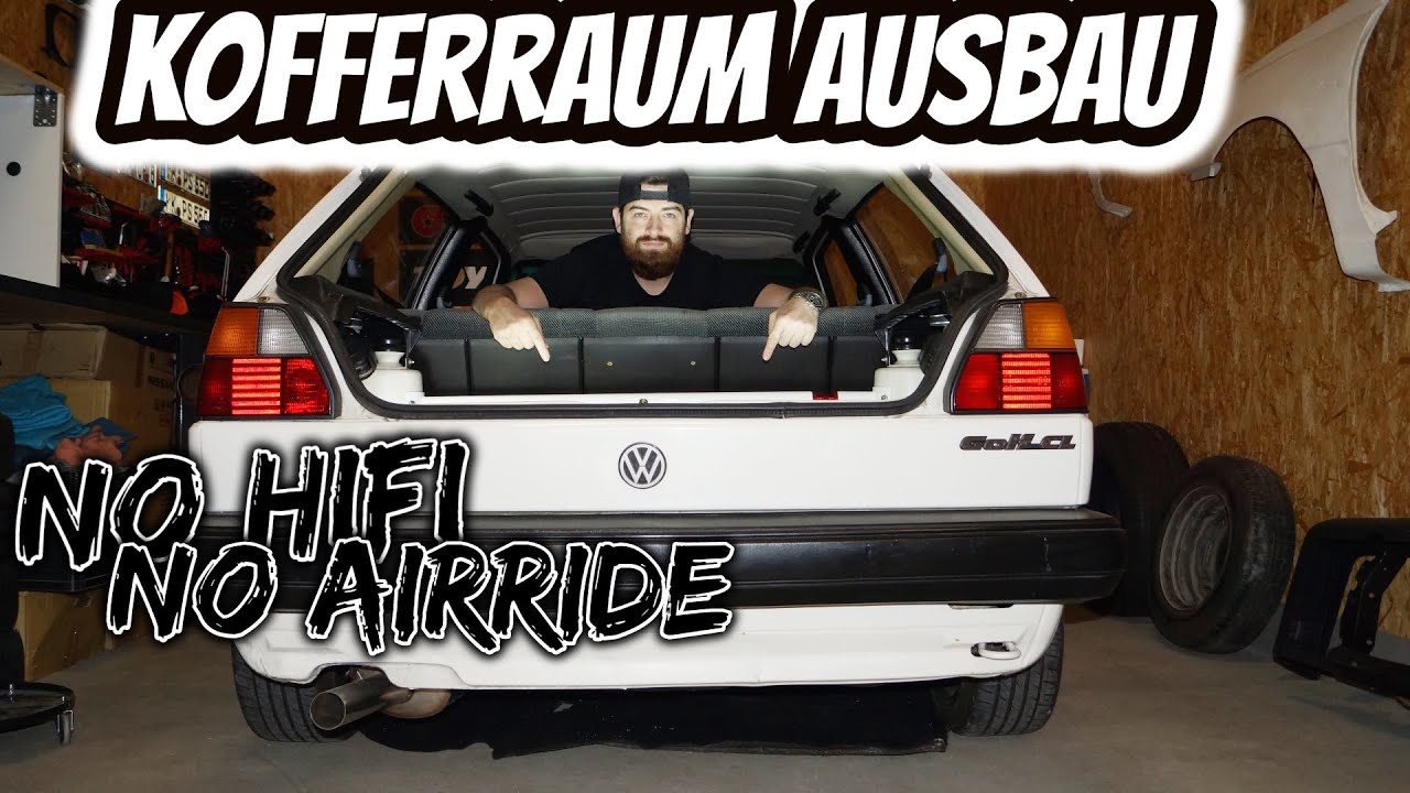 Golf 2 Kofferraum Ausbau