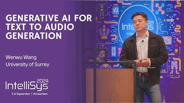 Generative AI for Text to Audio Generation | Deep Learning | Wenwu Wang, University of Surrey