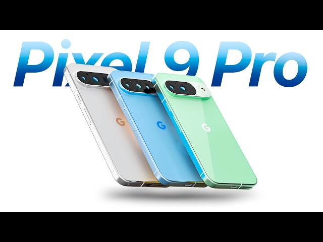 Pixel 9 Pro - 5 NEW Changes! class=