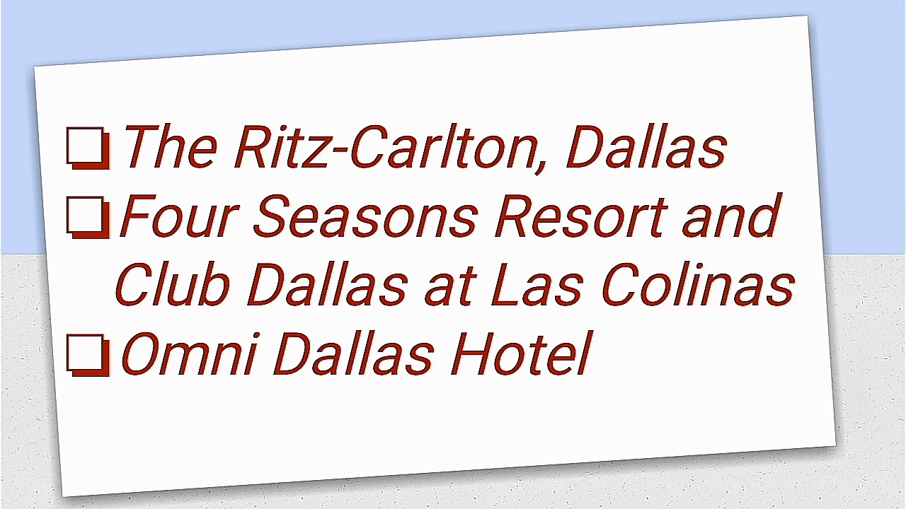 Top 10 Hotels in Dallas 5 star ratings hotels