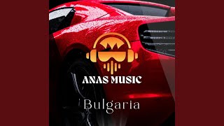 Bulgaria - ANAS MUSİC