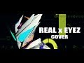 【REi】Kamen Rider Zero-One OP － REALｘEYEZ ／仮面ライダーゼロワン OP【TV Size COVER】