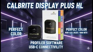 Calibrite Display Plus HL Review Best OLED Monitor Calibrator Worth It?