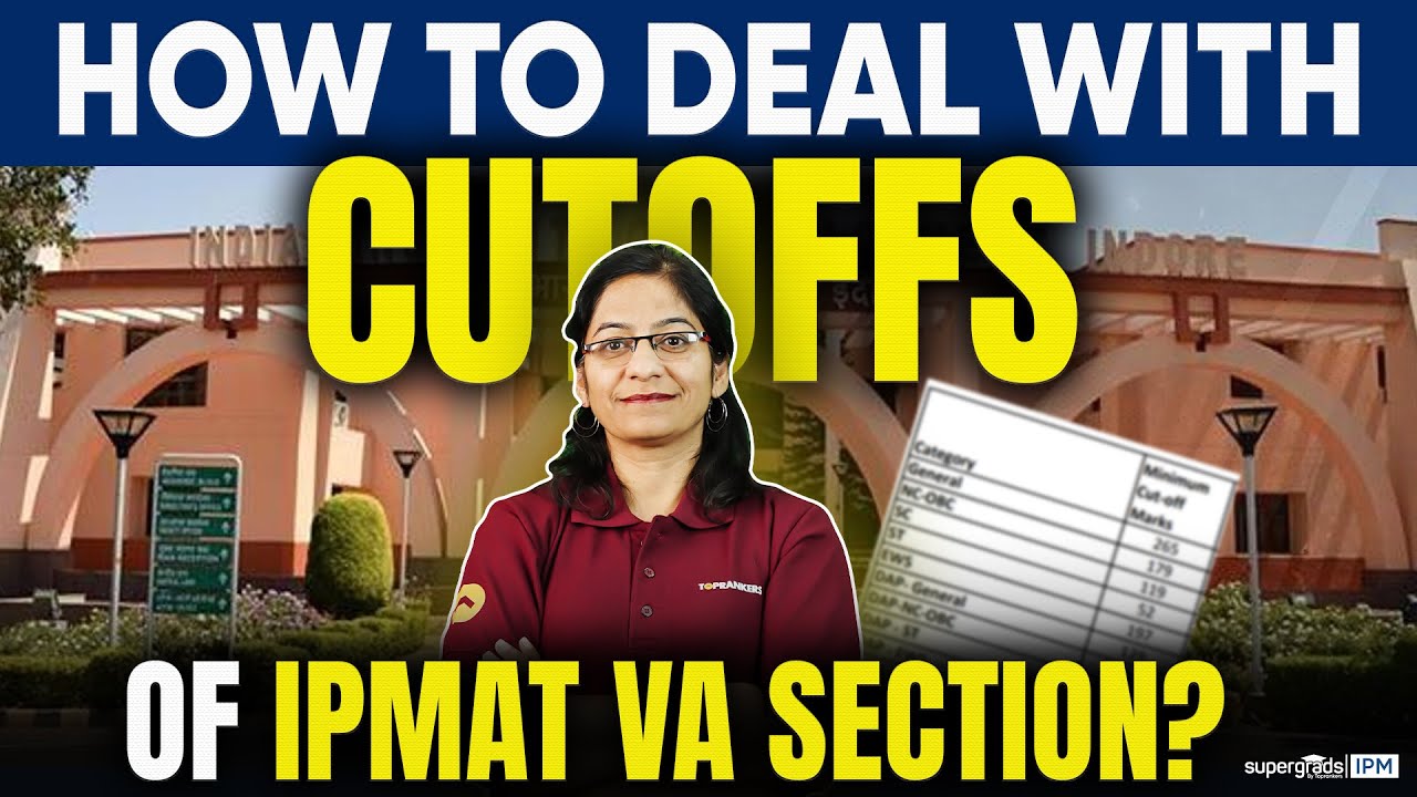 Strategy to Deal with high Cut offs | IPMAT Verbal Ability Section Prep ...