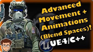 Movement Animations (Blend Spaces) | How To Make YOUR OWN FPS | Unreal and C++ Tutorial, Part 18