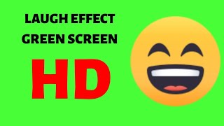 HD Laugh Emoji Effect Green Screen