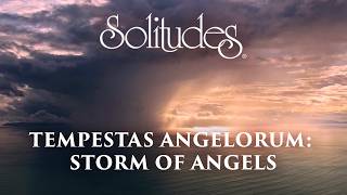 Dan Gibsons Solitudes - Lament Of The Sea Tempestas Angelorum Storm Of Angels