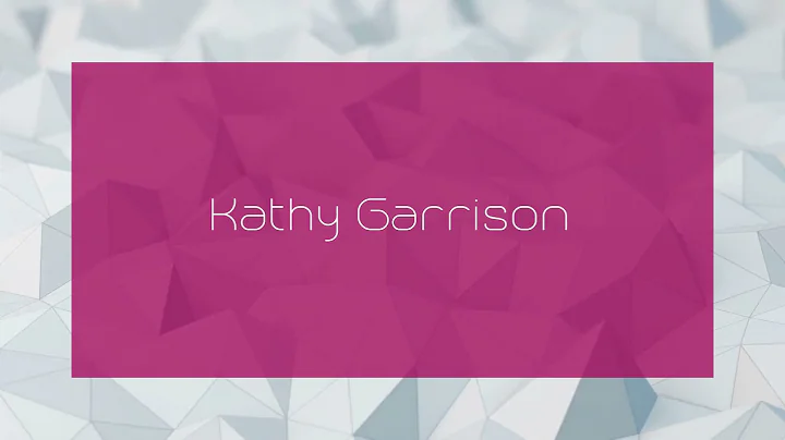 Kathy Garrison - appearance