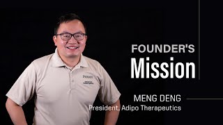 Founder's Mission: Meng Deng