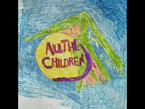 Kosmik Band | "All The Children" (2022)