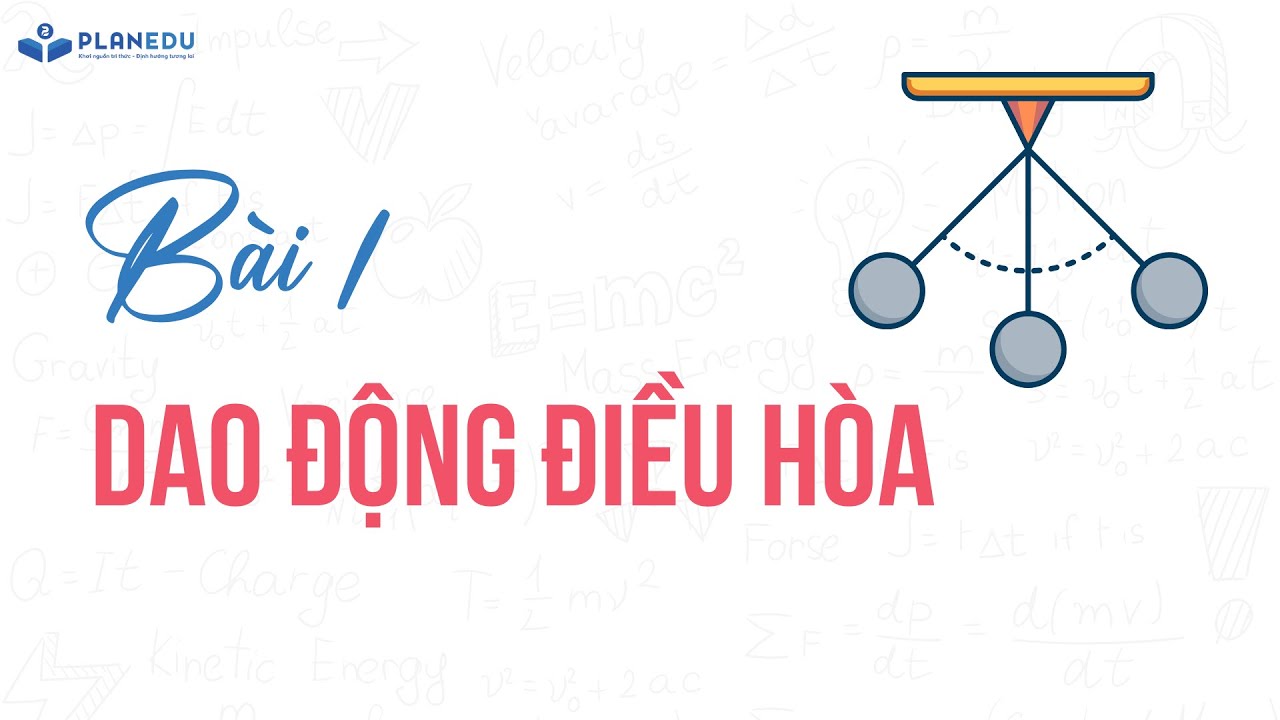 Bài 1. Dao động điều hòa - Vật Lý 11 (Full dạng) || Thầy Đỗ Công Thành