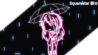 Light rain || GL Speed edit (Use 360p)