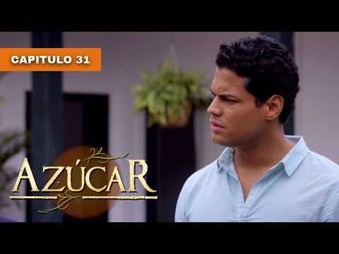 Azúcar Capítulo 31 Novelas Completas En Español Latino Alejandra Borrero 