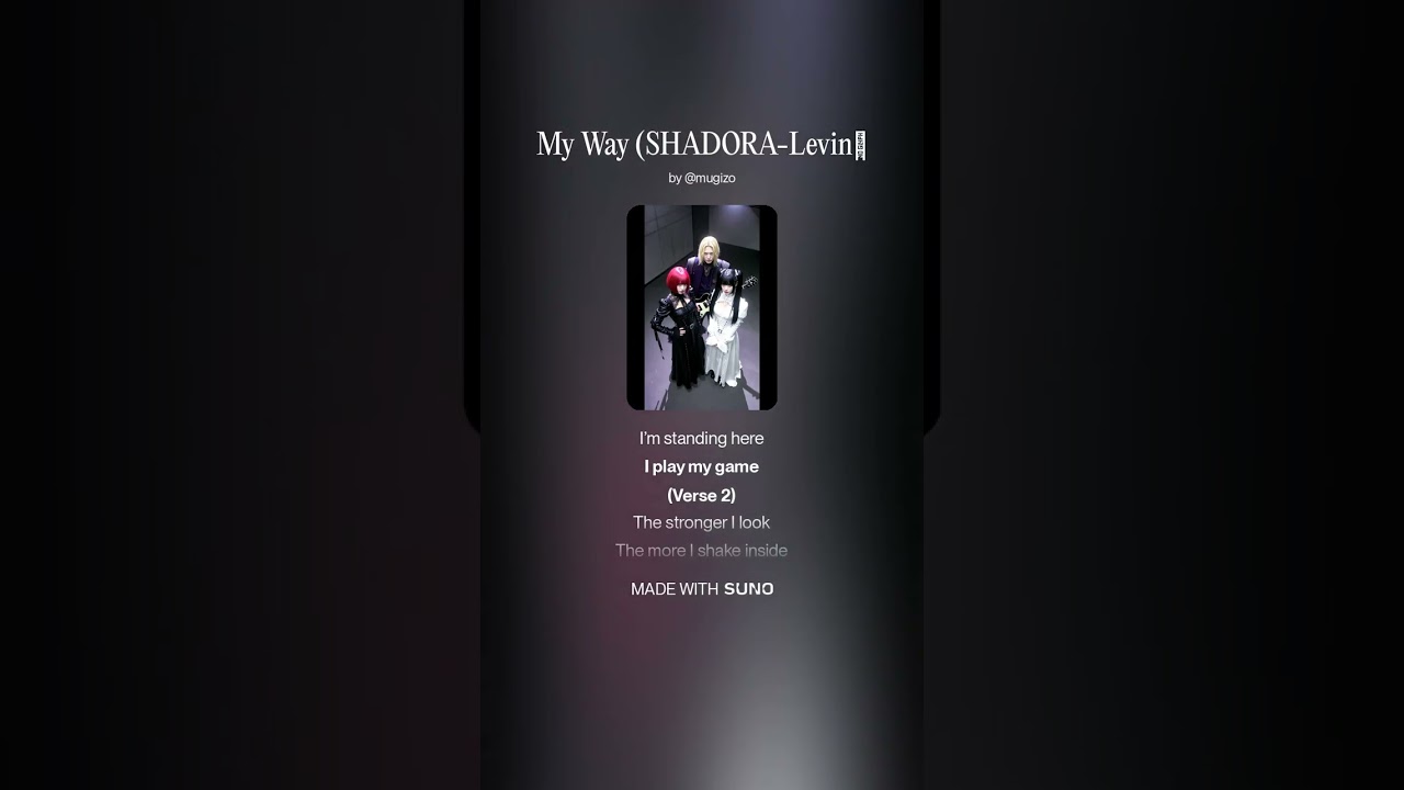My Way (SHADORA-Levin）version２