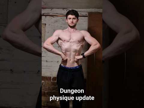 Dungeon Physique Update #fitness #bulkingseason #gym