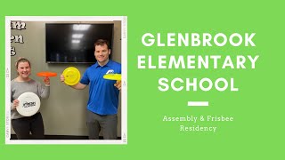 Assembly and Frisbee Residency at Glenbrook Elementary School