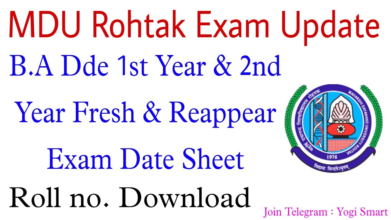 MDU B.A Dde 1st Year & 2nd Year Reappear Exam Date 2022 | MDU Rohtak B.A Dde Exam Date Sheet 2022
