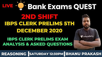 IBPS Clerk Prelims 5th December 2020 | 2nd Shift | Reasoning | Exam Analysis & Asked Questions