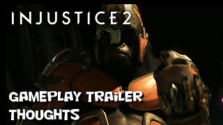 Injustice 2 Gameplay Trailer Thoughts