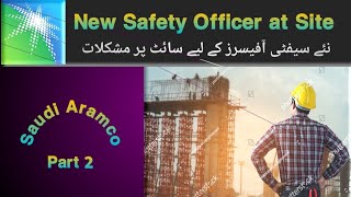 Safety Officer | Aramco Safety officer | New Safety Officer Hindi Urdu | Pro-Safety