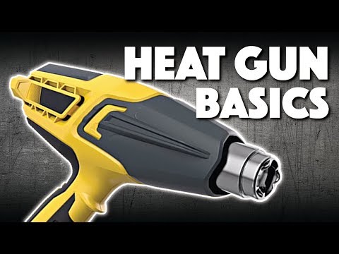 Heat Gun Basics