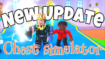 New Update In Chest SIMULATOR! + Hatching New Pets!