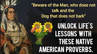 Unlock Life's Lessons with These Native American Proverbs. Profile