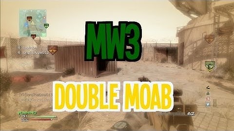 MW3-MP7 Double MOAB(Dome)