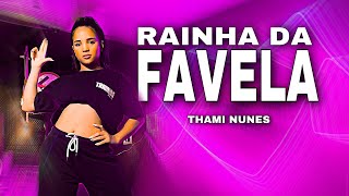 Rainha da Favela - Ludmilla - Coreografia por Thami Nunes - Jazz Funk