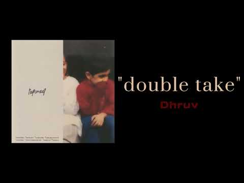 「Nightcore」 double take - dhruv ♡ (Lyrics)