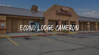 Econo Lodge Cameron Review - Cameron United States of America