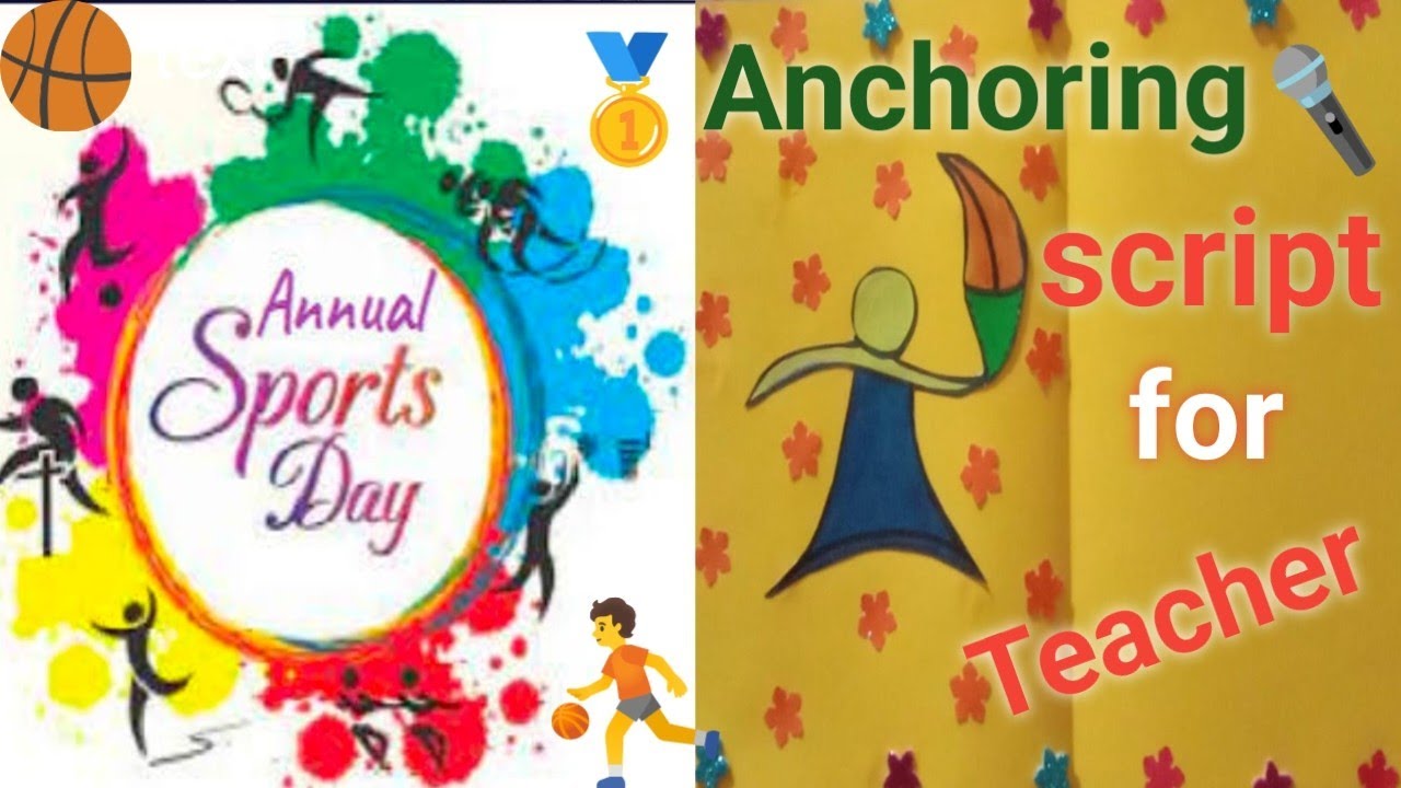 Anchoring script for teacher on Annual sports day