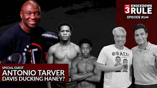 THE 3KR #144 | ANTONIO TARVER JOINS 3KR | KEYSHAWN DAVIS VS HANEY Update