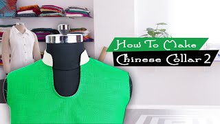 Lesson 8 - How to Make a Perfect Chinese Collar for Kurti | Full Cutting & Stitching | Part 2