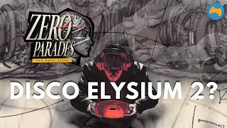 ZERO PARADES - recenzja gry twórców Disco Elysium