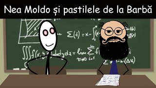 Nea Moldo Și Pastilele De La Barbă (Ultima Matematică)