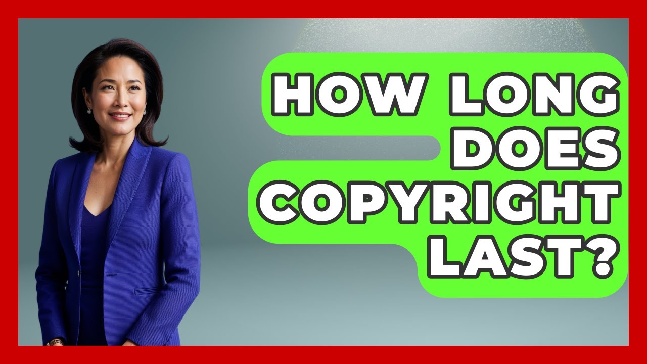 How Long Does Copyright Last? | The Musician Encyclopedia