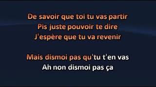 Okoumé - Dis-moi pas ça - Karaoke / Lyrics