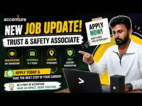 🔥 Accenture Trust & Safety Associate Hiring 2026 | Any Graduate | Apply Now | Complete Guide