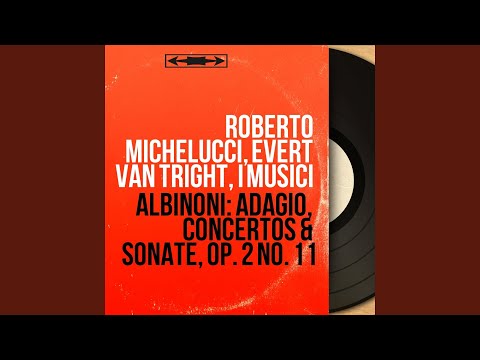 I Musici - Sinfonie e concerti a cinque, Op. 2, No. 11, Sonata No. 6 in G Minor: III. Grave (Revised by Vittorio Negri Bryks)
