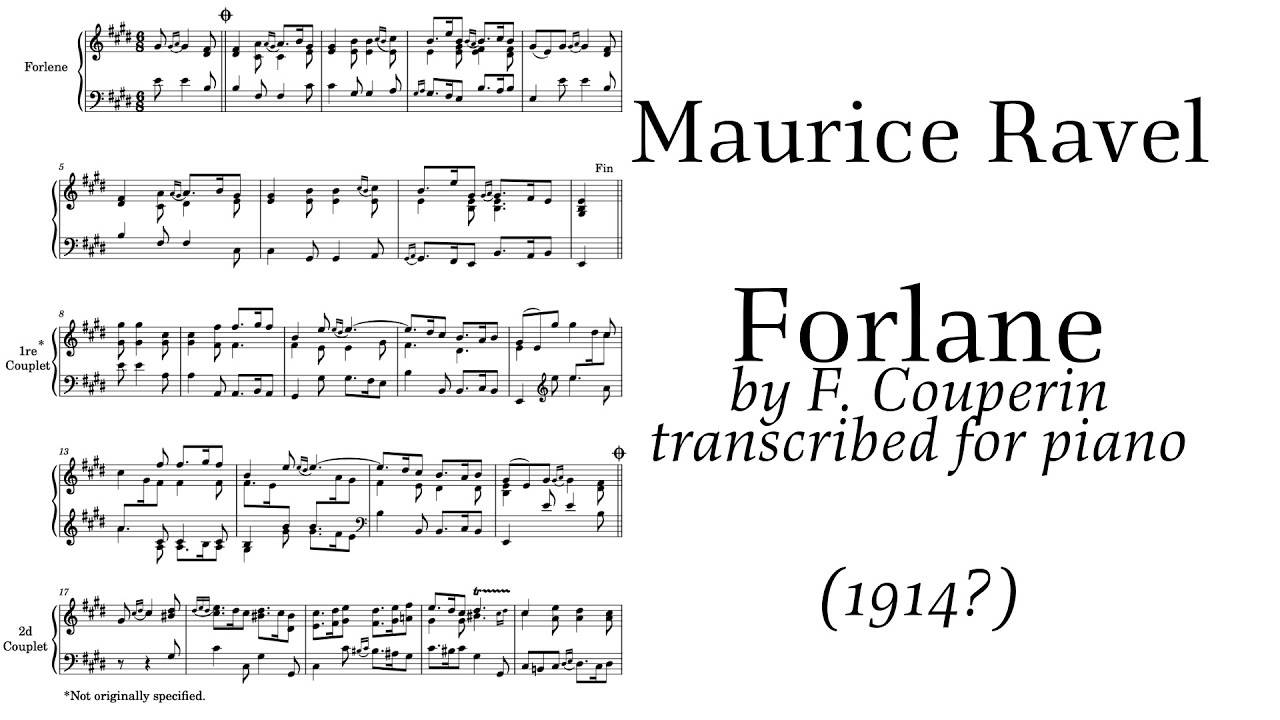Ravel: Forlane by F. Couperin (Transcription for Piano)