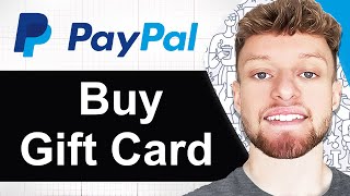 How To Buy Gift Card on PayPal Step By Step