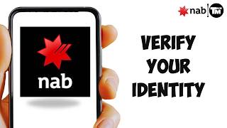 How to Verify Your Identity on NAB Bank Easy Step-by-Step Guide