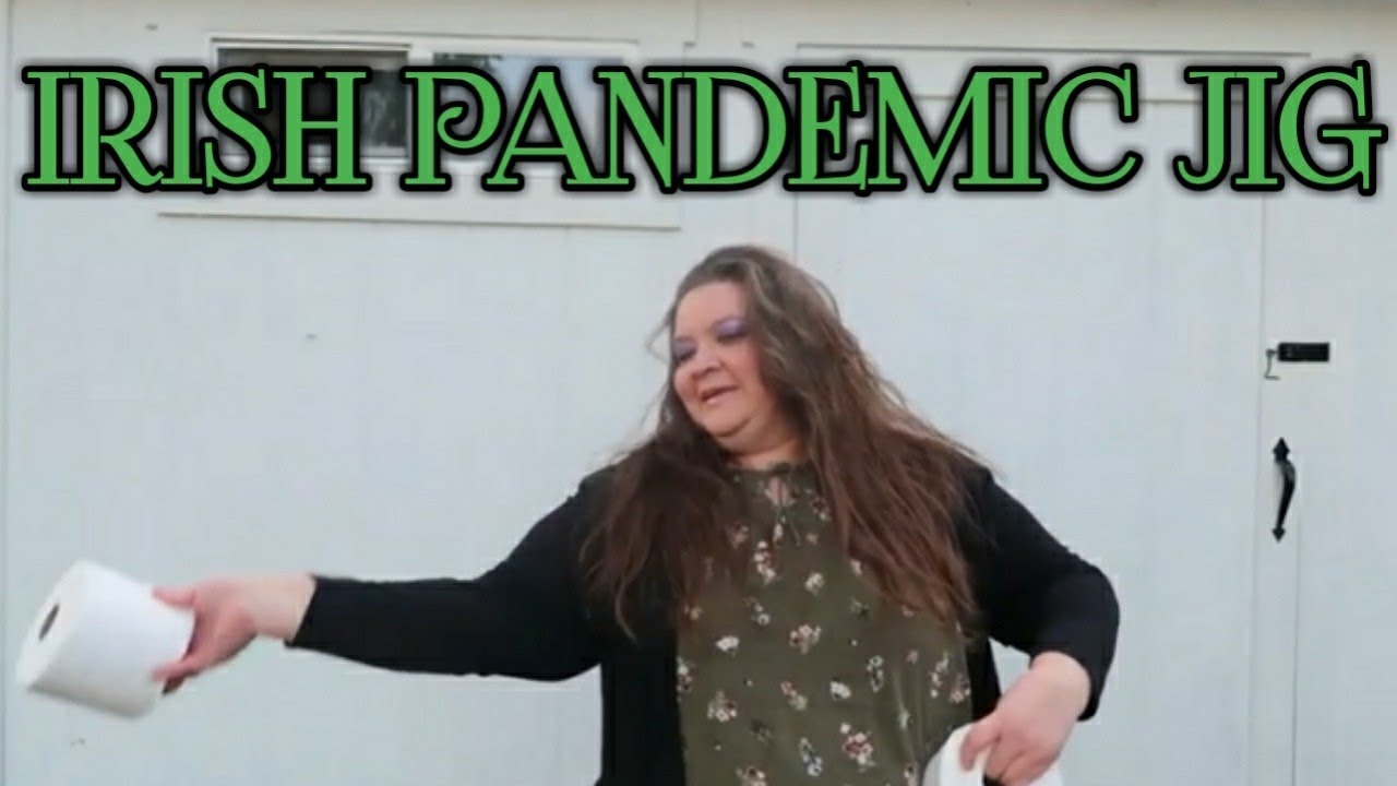 Irish Pandemic Jig ☘