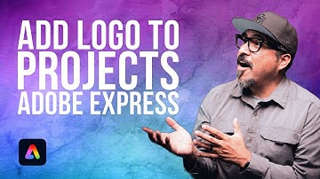 Logo Magic: How to Easily Add Your Branding in Adobe Express