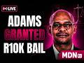 BREAKING NEWS: NCC MP FADIEL ADAMS GRANTED R10,000 BAIL | STRICT CONDITIONS SET BY COURT