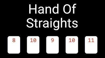 Coding Interview Problem - Hand Of Straights