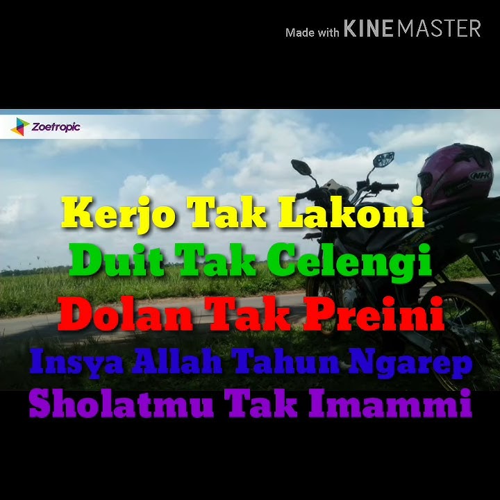 Kerjo tak lakoni duit tak celengi insyallah tahun dpn sholatmu tak imami😀