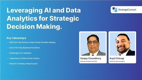 "Leveraging AI & Data Analytics for Strategic Decision Making | Expert Panel Discussion"
